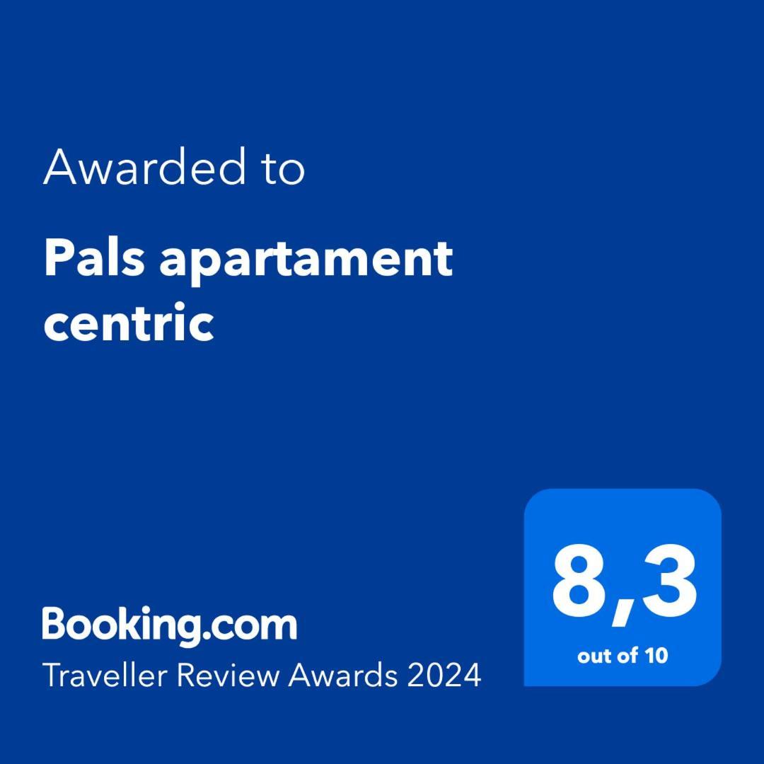 Pals Apartament Centric Bagian luar foto